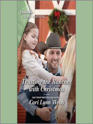 cover image of Trusting the Rancher with Christmas